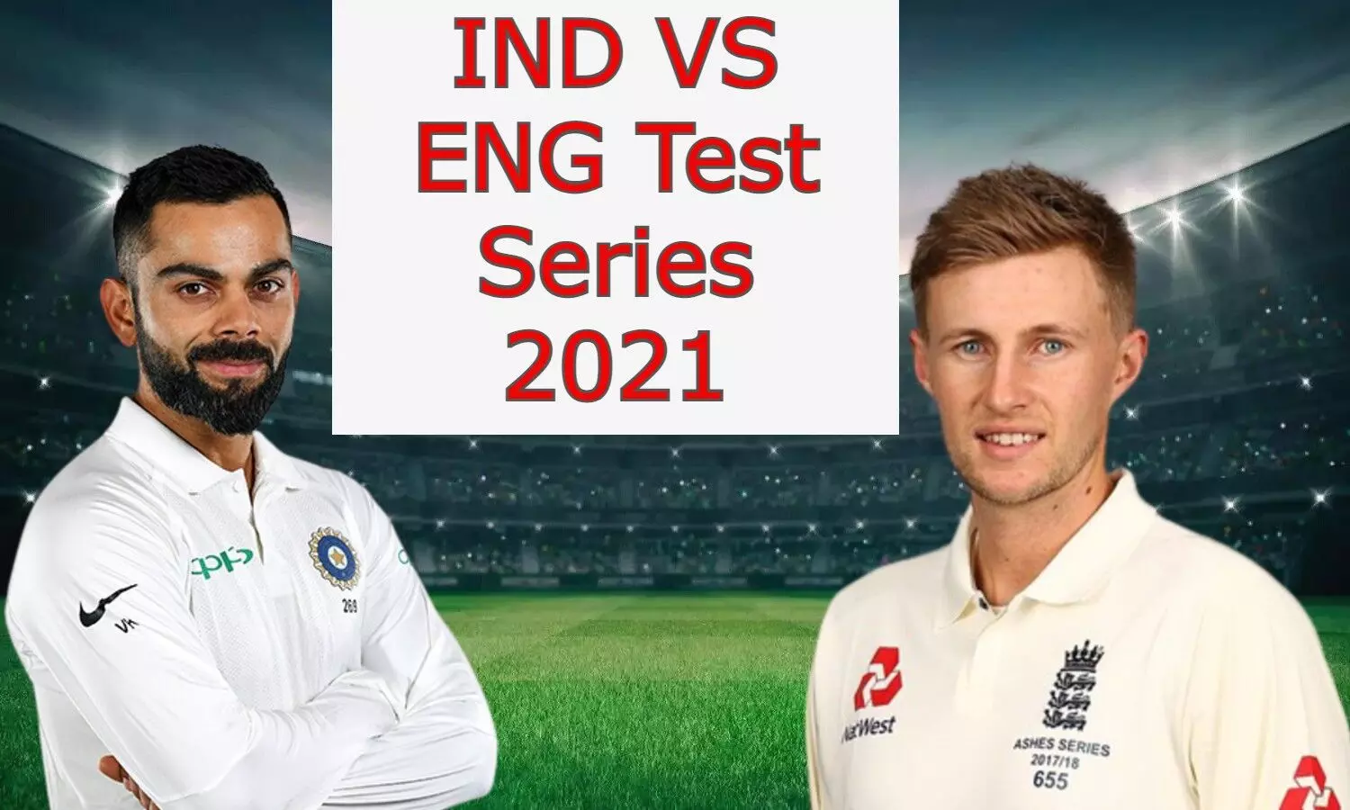 IND VS ENG Test Series