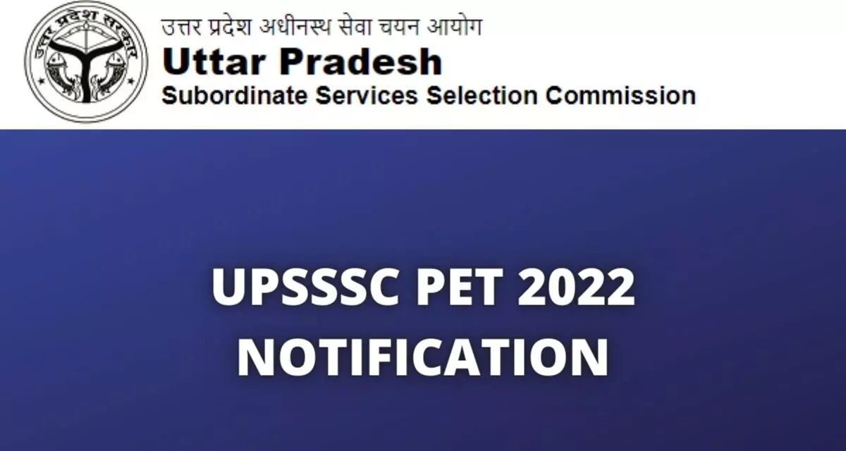 upsssc pet notification 2022 up pet upsssc pet notification released see details