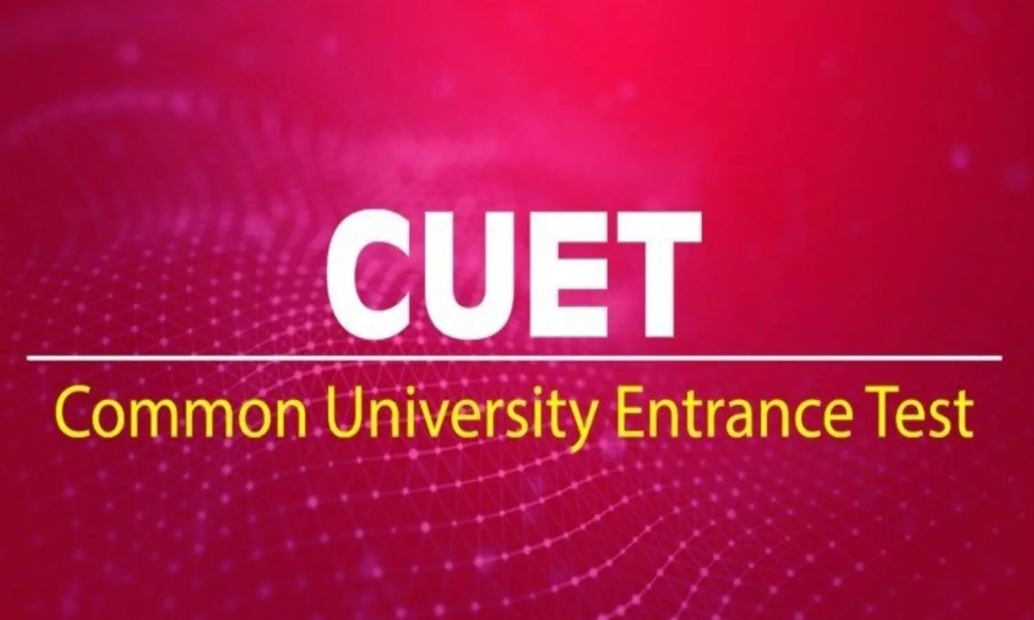 Common University Entrance Test 2022
