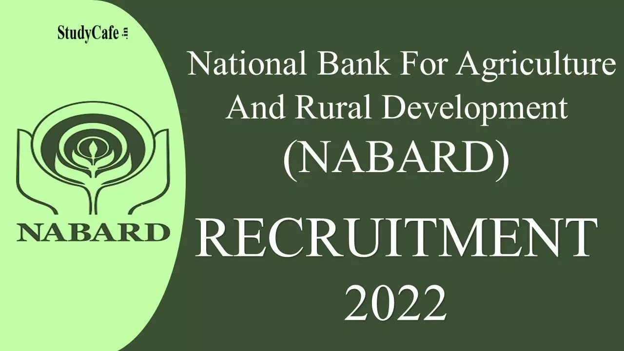 nabard recruitment 2022 nabard vacancy 2022 nabard jobs for 170 posts assistant manager recruitment