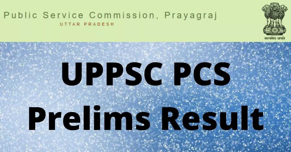 uppsc pcs prelims result 2022 declared check at uppsc up nic in