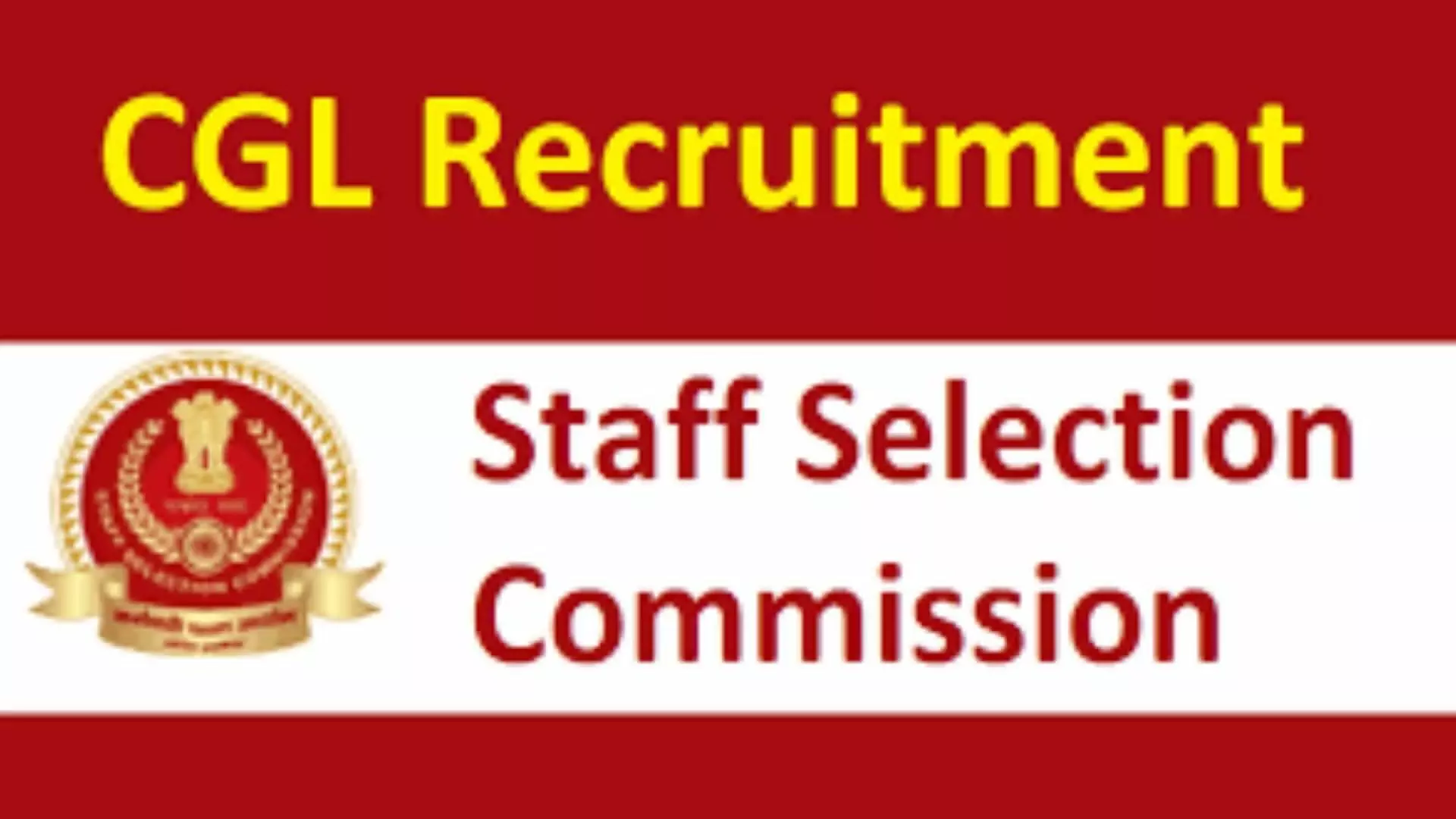 SSC CGL released notification