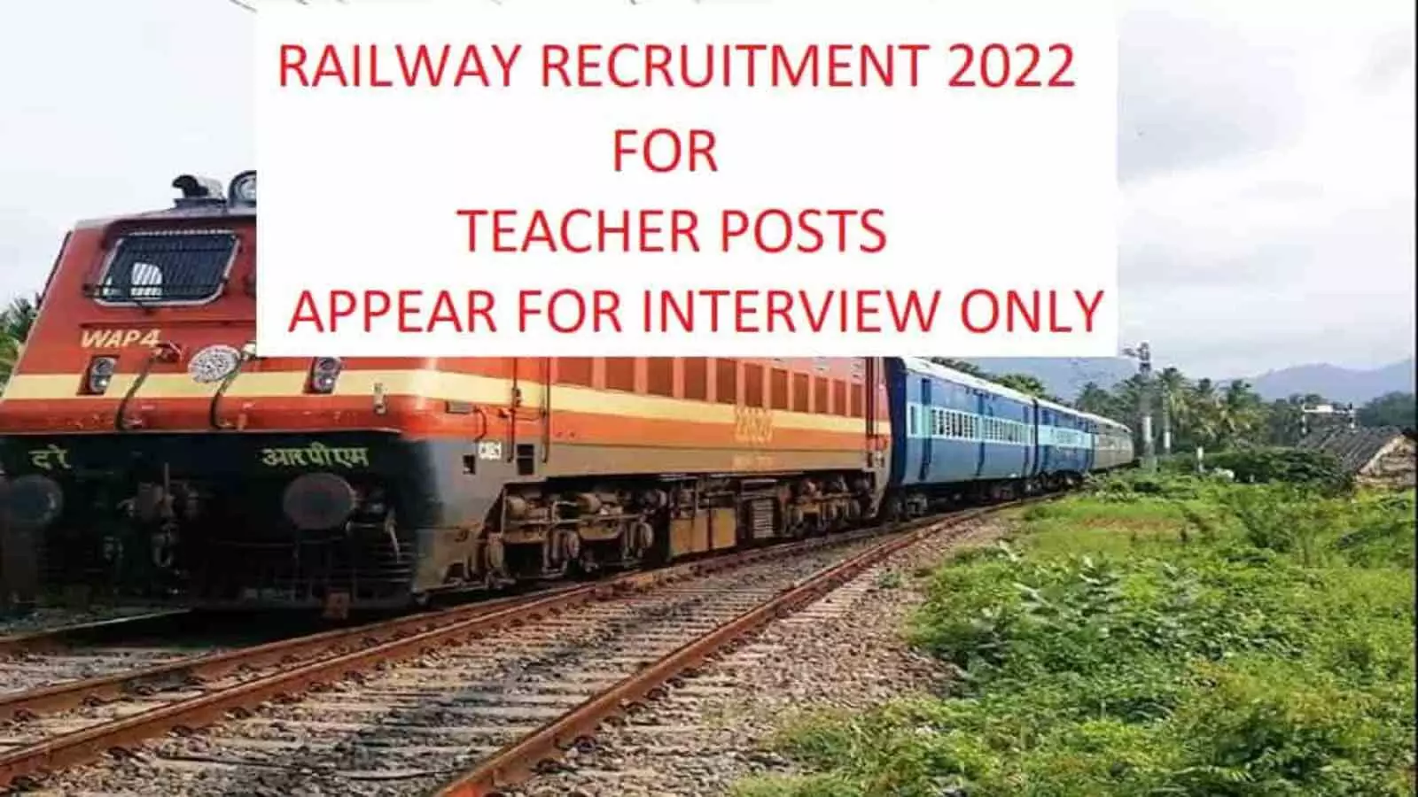 central railway teacher recruitment 2022 walk in interview for 22 posts salary eligibility criteria
