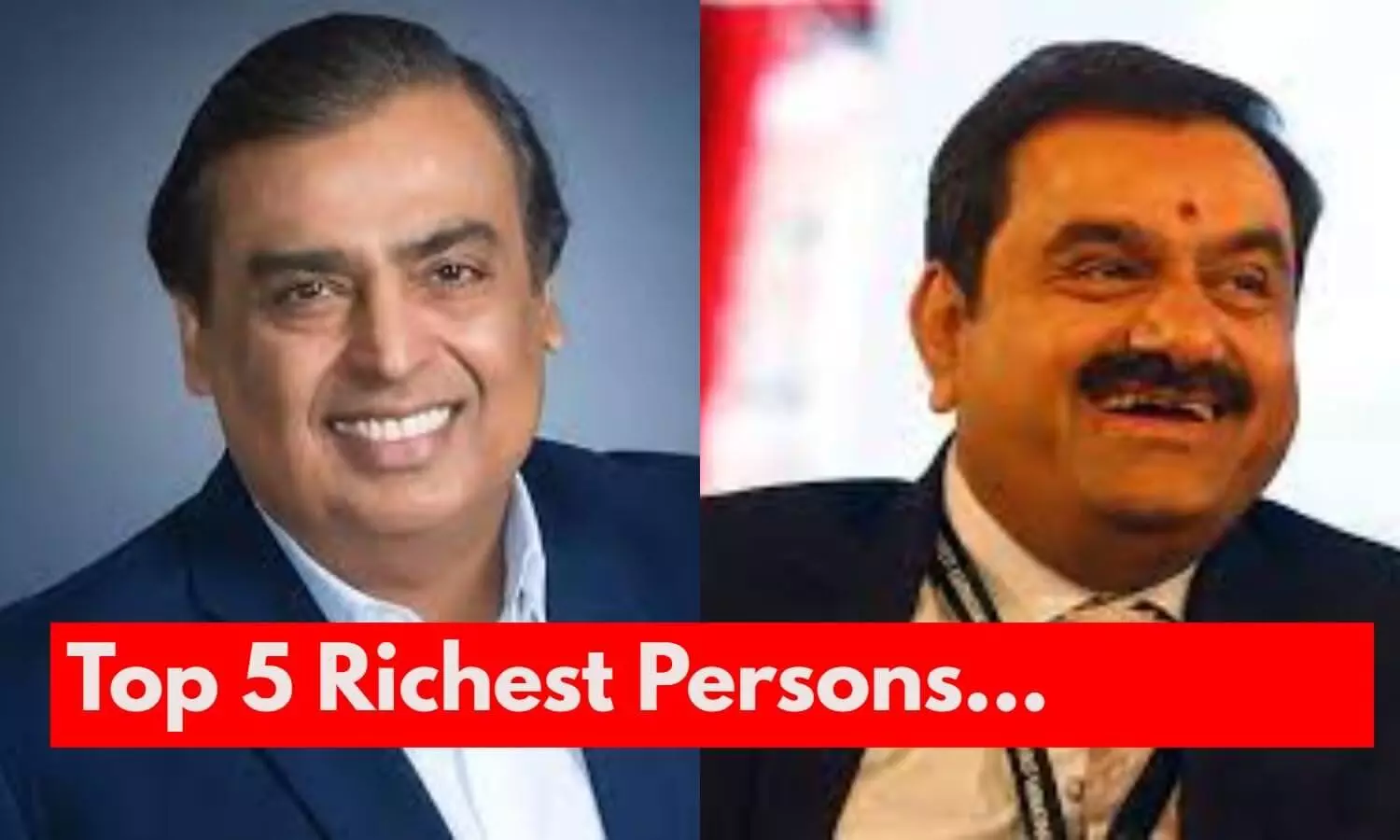 Top 5 richest persons in India in 2022 Forbes Billionaires List