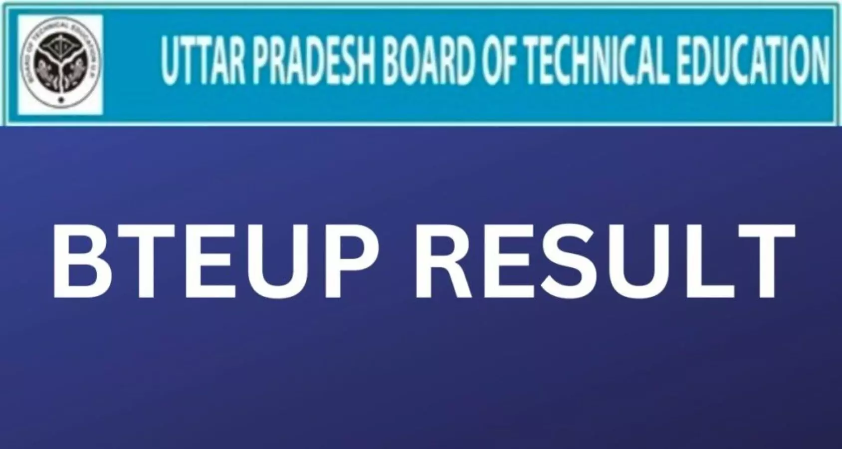 bte up polytechnic results 2022 for even semester to be released today on bteup ac in