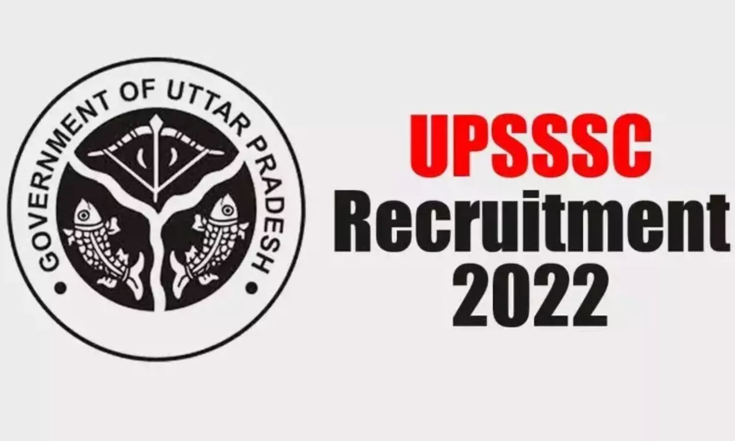 UPSSSC Junior Assistant Online Form 2022 recruitment assistant posts apply