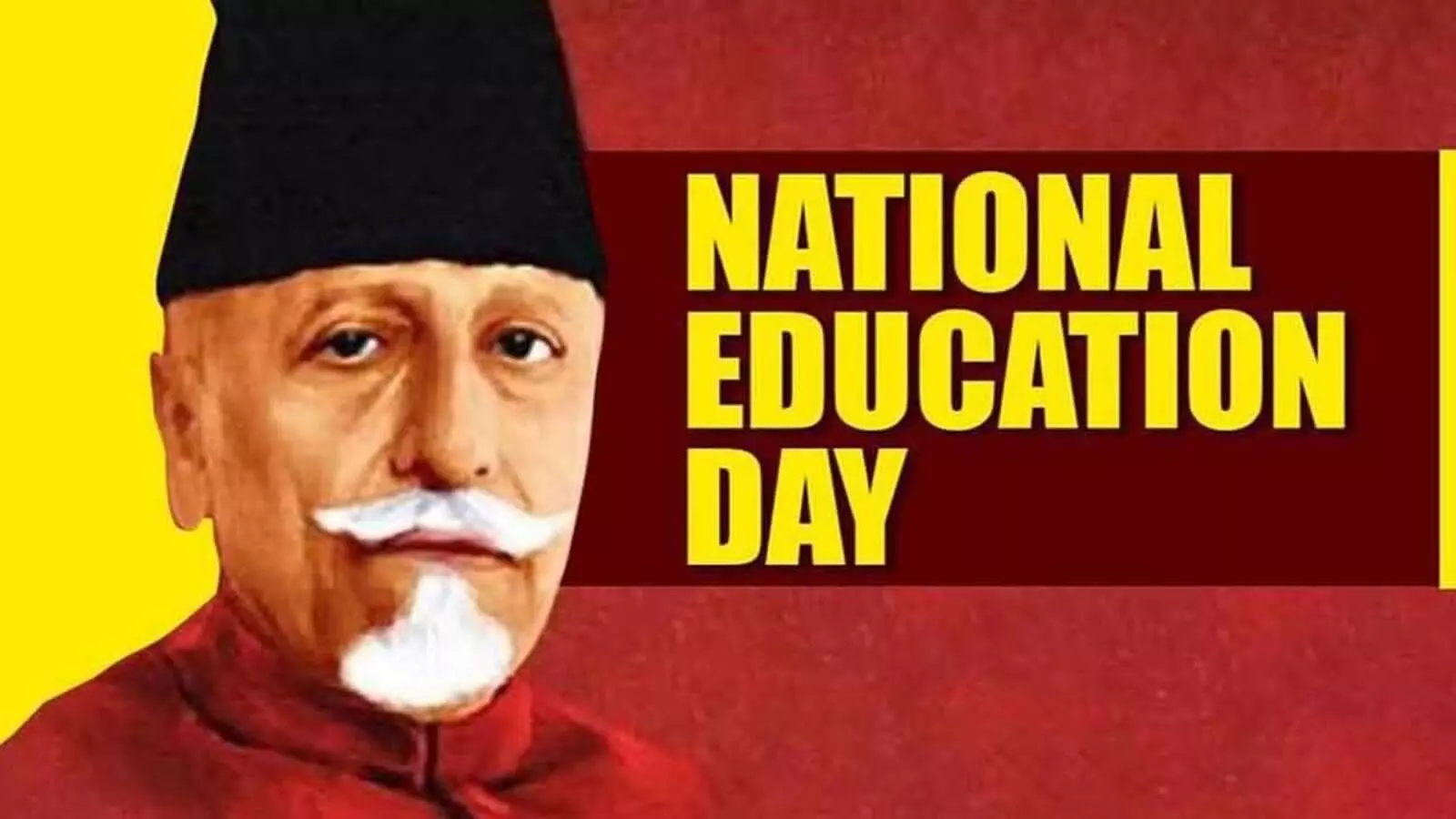 National Education Day 2022 Maulana Abul Kalam Azad birthday know history significance