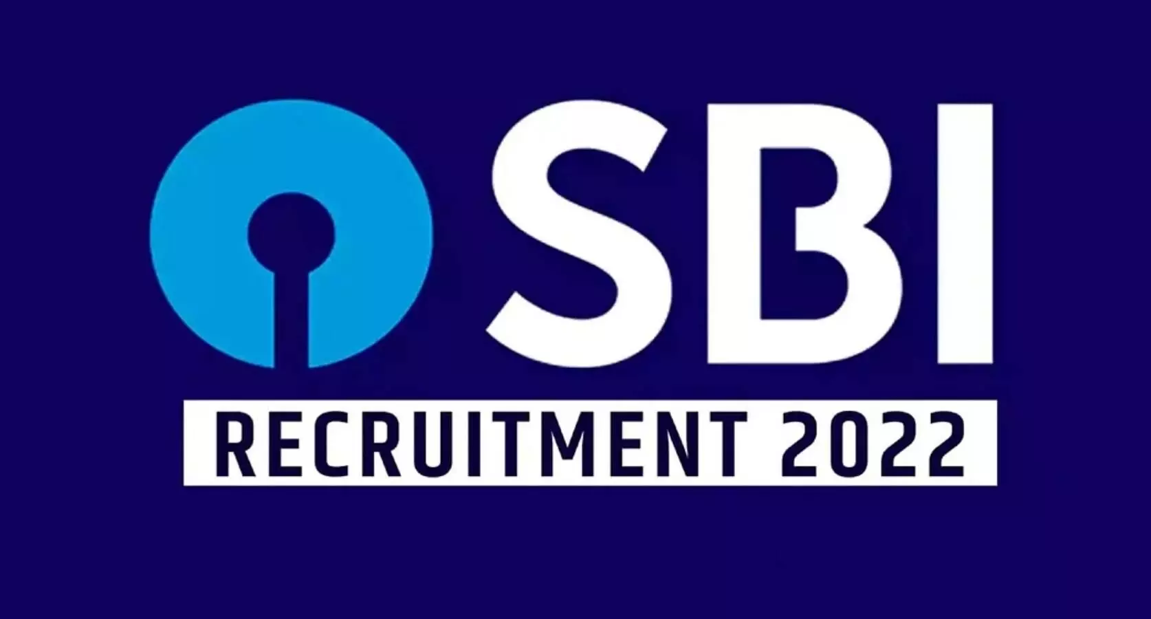 SBI Recruitment 2022 sbi jobs notification eligibility criteria sarkari naukri 2022 and know other details