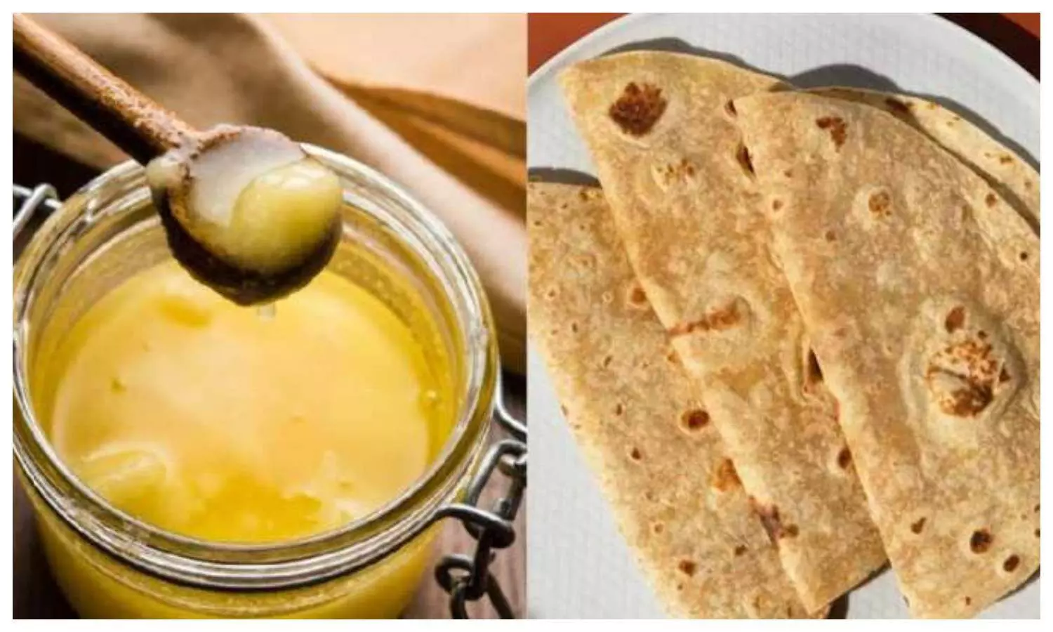 Benefits of eating roti with ghee