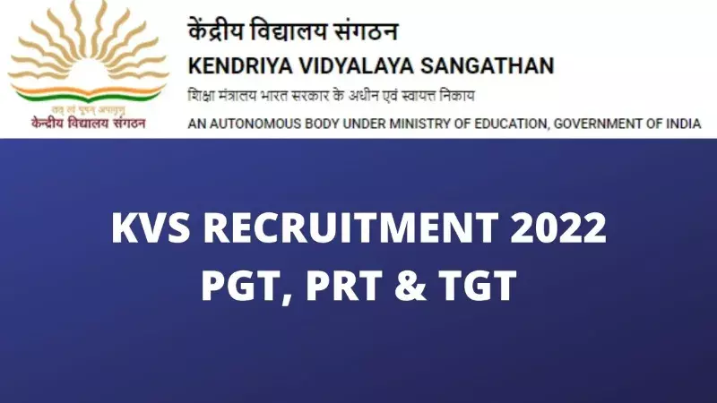 KVS Teacher Recruitment 2022