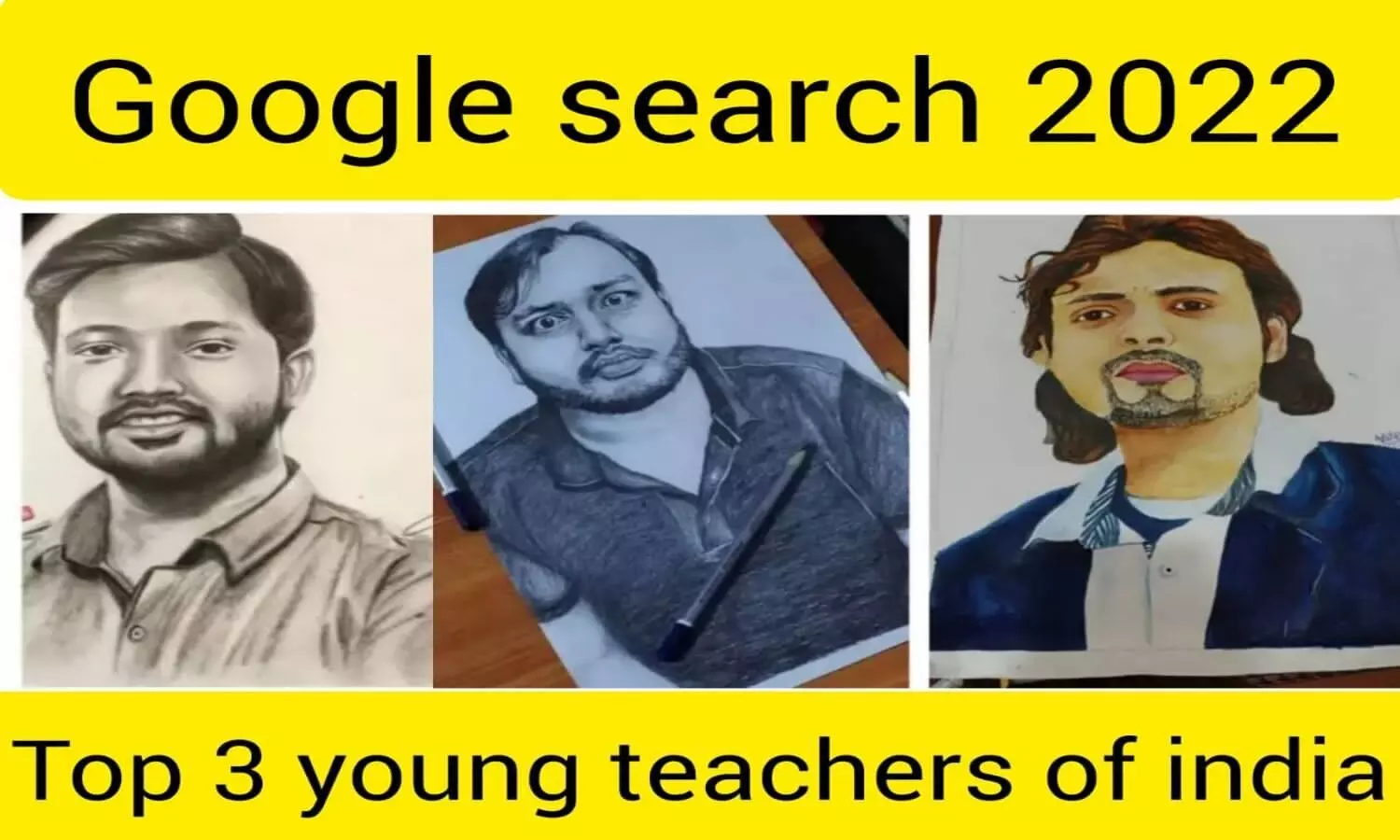 Top 3 Young Indian Teacher