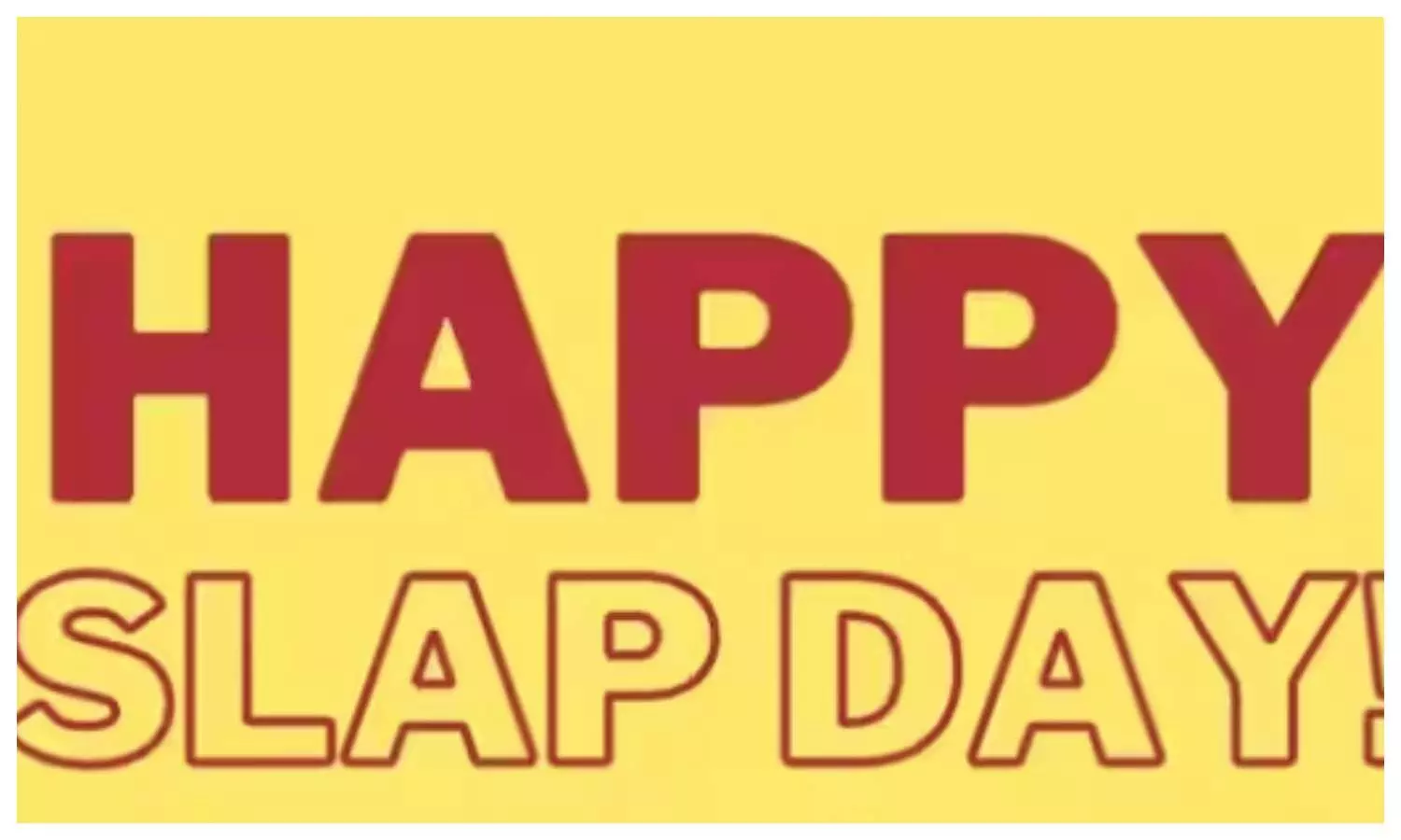 Happy Slap Day 2023