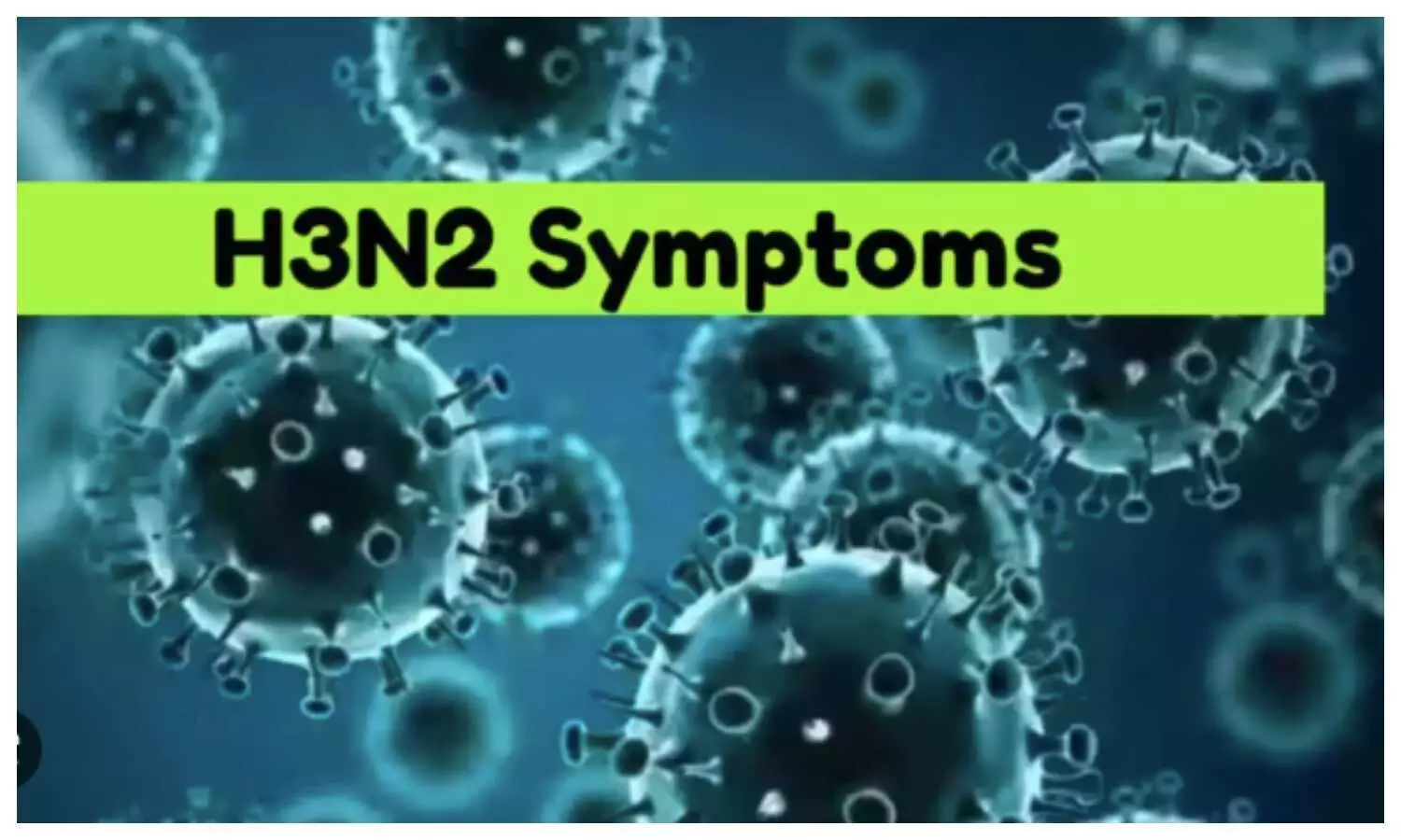 H3N2 Virus Hits India