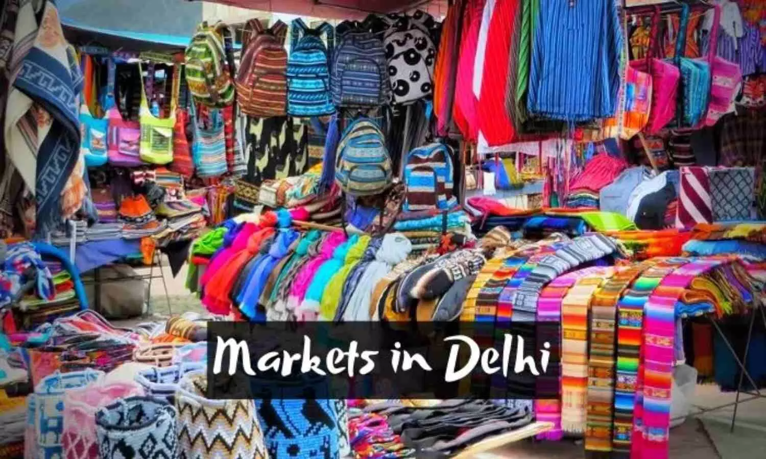Delhi Famous Market