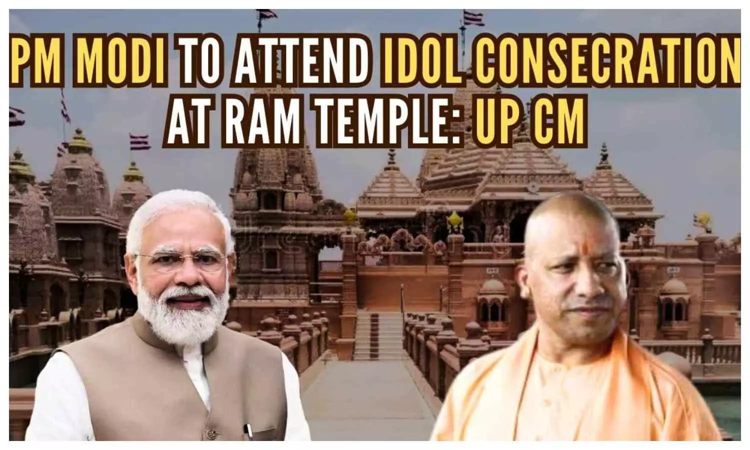 PM Modi will be present in the consecration program at Shri Ram Temple