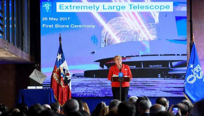चिली में बनेगी दुनिया की सबसे बड़ी दूरबीन, प्रेसिडेंट मिशेल बैचलेट ने किया उद्घाटन